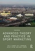 E-Book (epub) Advanced Theory and Practice in Sport Marketing von Eric C. Schwarz, Kyle J. Brannigan, Kevin P. Cattani