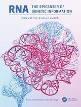 E-Book (pdf) RNA, the Epicenter of Genetic Information von John Mattick, Paulo Amaral