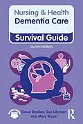 E-Book (pdf) Dementia Care, 2nd ed von Dawn Brooker, Sue Lillyman, Mary Bruce