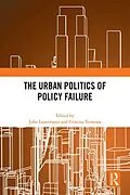 E-Book (epub) The Urban Politics of Policy Failure von 
