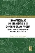 E-Book (pdf) Innovation and Modernisation in Contemporary Russia von Imogen Sophie Kristin Wade