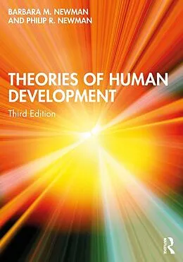E-Book (pdf) Theories of Human Development von Barbara M. Newman, Philip R. Newman