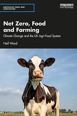 E-Book (epub) Net Zero, Food and Farming von Neil Ward