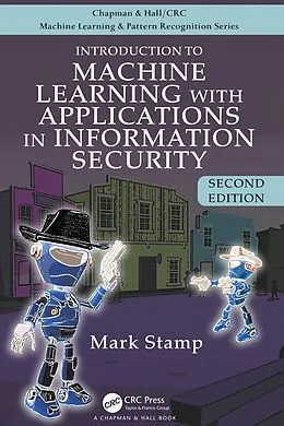E-Book (epub) Introduction to Machine Learning with Applications in Information Security von Mark Stamp