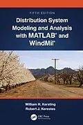 E-Book (epub) Distribution System Modeling and Analysis with MATLAB® and WindMil® von William H. Kersting, Robert Kerestes