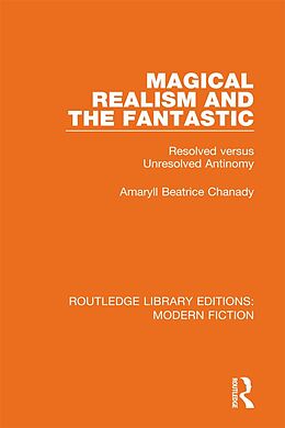 E-Book (pdf) Magical Realism and the Fantastic von Amaryll Beatrice Chanady