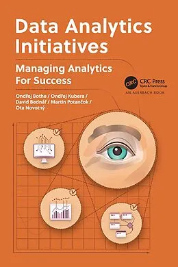 E-Book (pdf) Data Analytics Initiatives von Ondrej Bothe, Ondrej Kubera, David Bednár