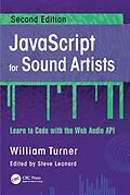 E-Book (pdf) JavaScript for Sound Artists von William Turner, Steve Leonard