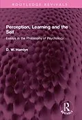 ePUB Perception, Learning and the Self von D. W. Hamlyn