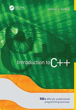 E-Book (epub) Introduction to C++ von George S. Tselikis