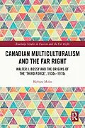 E-Book (pdf) Canadian Multiculturalism and the Far Right von Bàrbara Molas