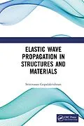 E-Book (pdf) Elastic Wave Propagation in Structures and Materials von Srinivasan Gopalakrishnan