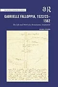 E-Book (epub) Gabrielle Falloppia, 1522/23-1562 von Michael Stolberg