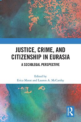 eBook (epub) Justice, Crime, and Citizenship in Eurasia de 