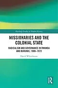 E-Book (epub) Missionaries and the Colonial State von David Whitehouse