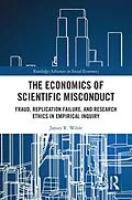 E-Book (epub) The Economics of Scientific Misconduct von James R. Wible