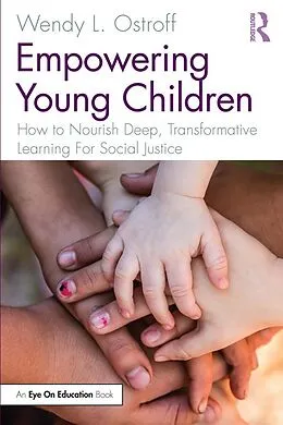 ePUB Empowering Young Children von Wendy Ostroff