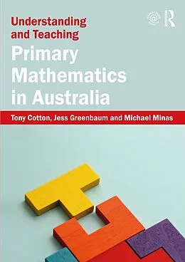 E-Book (pdf) Understanding and Teaching Primary Mathematics in Australia von Tony Cotton, Jess Greenbaum, Michael Minas