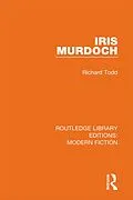 E-Book (epub) Iris Murdoch von Richard Todd