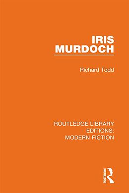 E-Book (epub) Iris Murdoch von Richard Todd