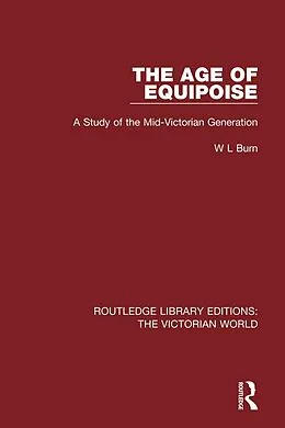 E-Book (epub) The Age of Equipoise von W L Burn