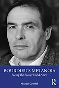 E-Book (pdf) Bourdieu's Metanoia von Michael Grenfell