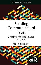 eBook (epub) Building Communities of Trust de Ann E. Feldman