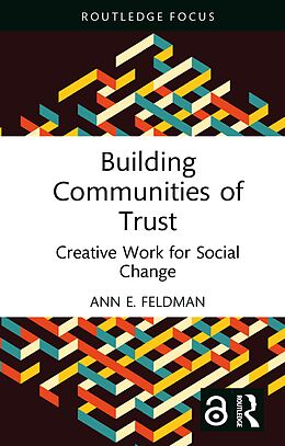 eBook (epub) Building Communities of Trust de Ann E. Feldman