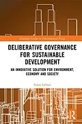 E-Book (epub) Deliberative Governance for Sustainable Development von Franz Lehner