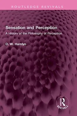 PDF Sensation and Perception von D. W. Hamlyn