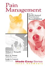 eBook (epub) Pain Management for the Small Animal Practitioner (Book+CD) de William J. Tranquilli, Kurt A. Grimm, Leigh A. Lamont