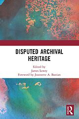 eBook (epub) Disputed Archival Heritage de 