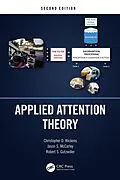 E-Book (pdf) Applied Attention Theory von Christopher D. Wickens, Jason S. Mccarley, Robert S. Gutzwiller