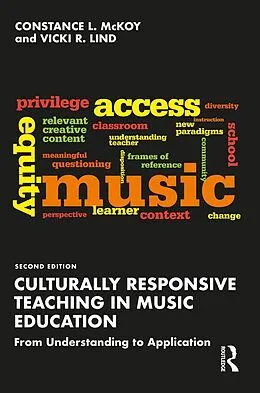 E-Book (pdf) Culturally Responsive Teaching in Music Education von Constance L. McKoy, Vicki R. Lind