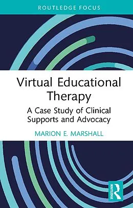 E-Book (pdf) Virtual Educational Therapy von Marion E. Marshall