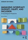 E-Book (epub) Managing Workplace Diversity, Equity, and Inclusion von Rosemary Hays-Thomas