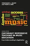 E-Book (epub) Culturally Responsive Teaching in Music Education von Constance L. McKoy, Vicki R. Lind