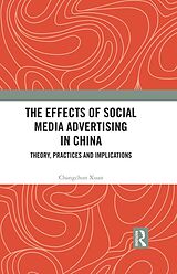 eBook (epub) The Effects of Social Media Advertising in China de Changchun Xuan