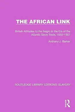 E-Book (epub) The African Link von Anthony J. Barker