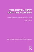 E-Book (pdf) The Royal Navy and the Slavers von W. E. F. Ward