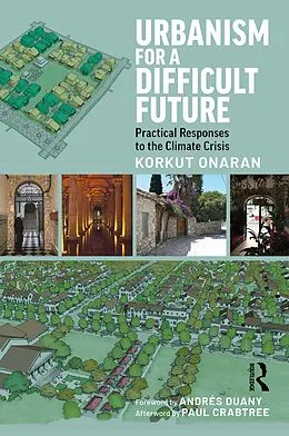 E-Book (epub) Urbanism for a Difficult Future von Korkut Onaran