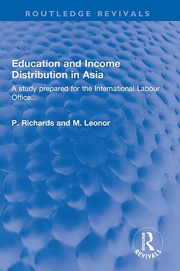 eBook (pdf) Education and Income Distribution in Asia de P. Richards, M. Leonor