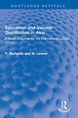 eBook (epub) Education and Income Distribution in Asia de P. Richards, M. Leonor