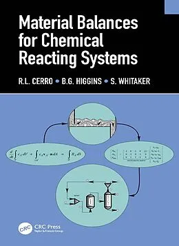 E-Book (epub) Material Balances for Chemical Reacting Systems von R. L. Cerro, B. G. Higgins, S. Whitaker