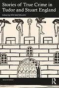 E-Book (pdf) Stories of True Crime in Tudor and Stuart England von 