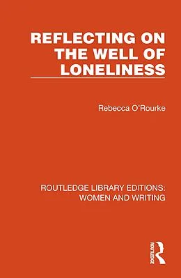 E-Book (pdf) Reflecting on The Well of Loneliness von Rebecca O'Rourke