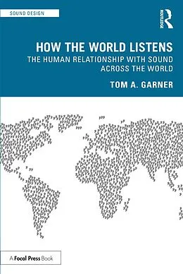 E-Book (pdf) How the World Listens von Tom A. Garner