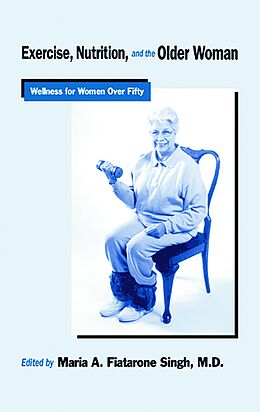 eBook (epub) Exercise, Nutrition and the Older Woman de 