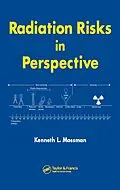 E-Book (epub) Radiation Risks in Perspective von Kenneth L. Mossman