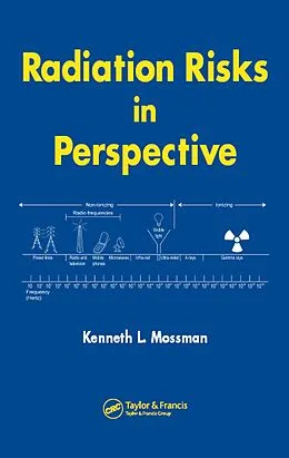 E-Book (epub) Radiation Risks in Perspective von Kenneth L. Mossman
